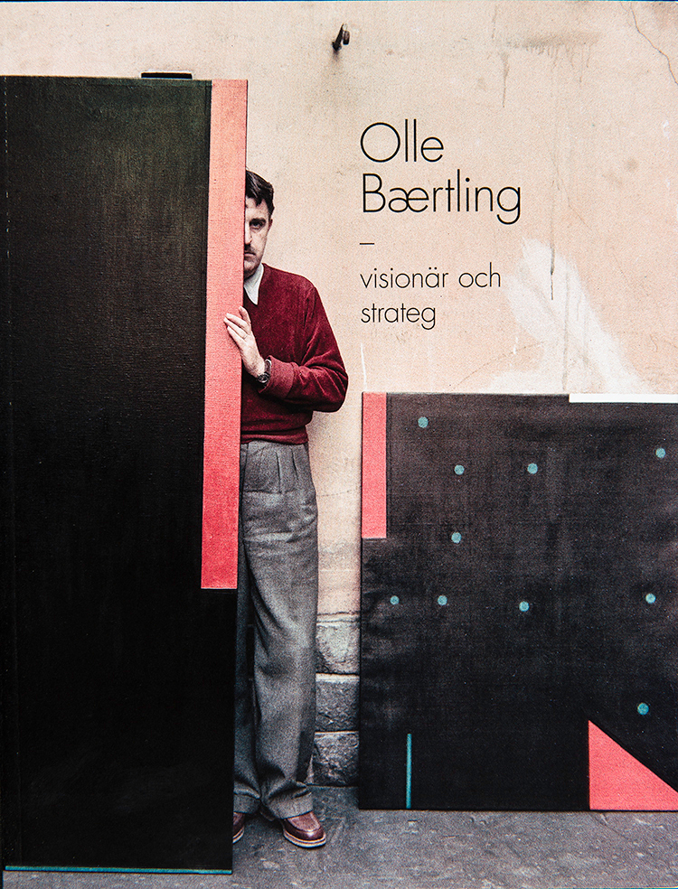 Olle Baertling - visionär och strateg (2019)